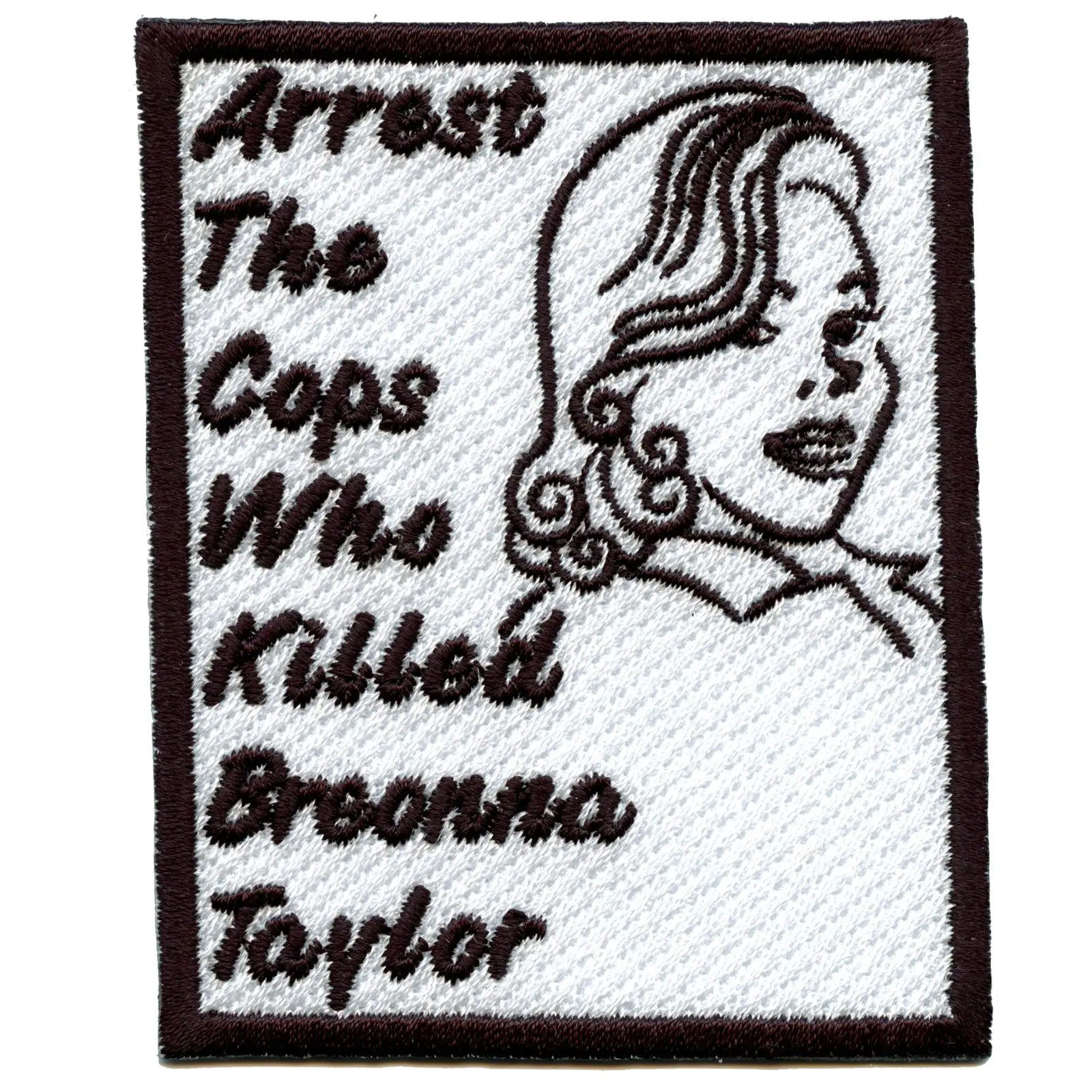 Arrest The Cops Who Killed Breonna Taylor Embroidered Iron On PhotoPatch