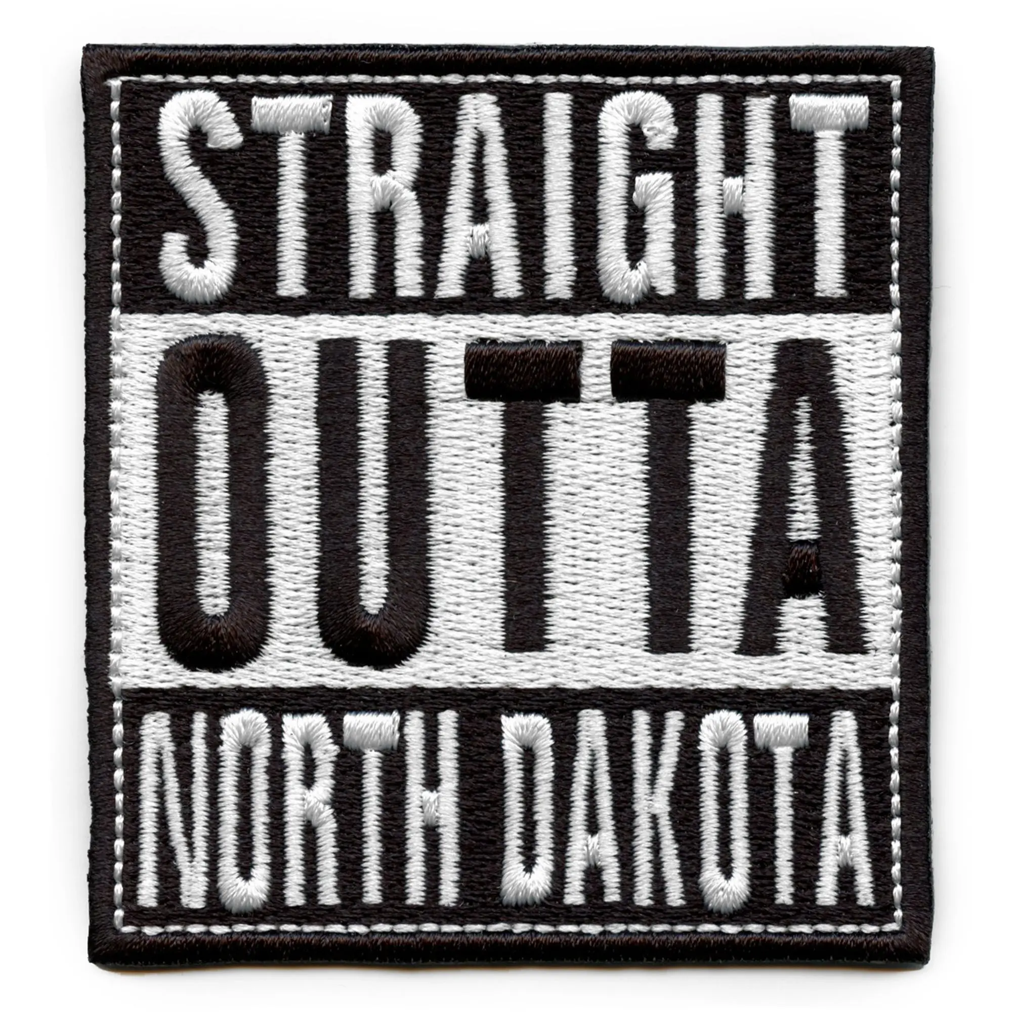 Straight Outta North Dakota Patch Embroidered Iron On